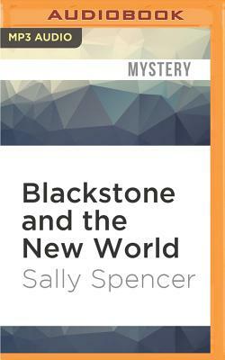 Blackstone and the New World by Sally Spencer