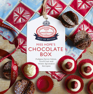 Miss Hope's Chocolate Box by Kitty Hope
