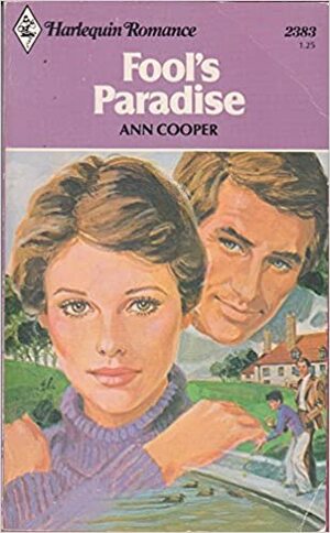 Fool's Paradise by Ann Cooper