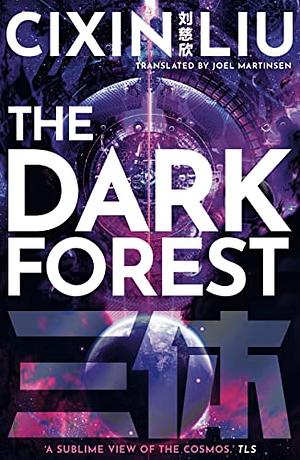 The Dark Forest by Cixin Liu