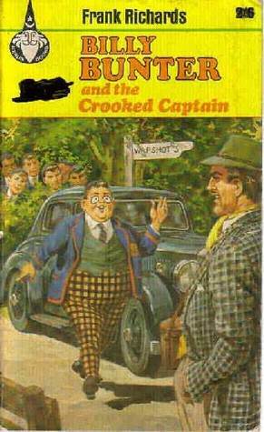 Billy Bunter and the Crooked Captain by Frank Richards