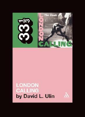 London Calling by David L. Ulin