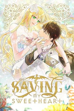 Saving My Sweetheart Season 2 by Yujeong Han