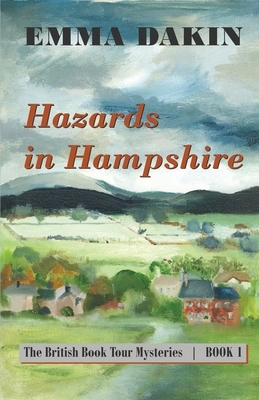 Hazards in Hampshire by Emma Dakin