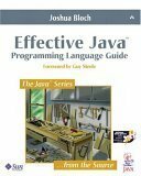 Effective Java Programming Language Guide by Guy L. Steele Jr., Joshua Bloch
