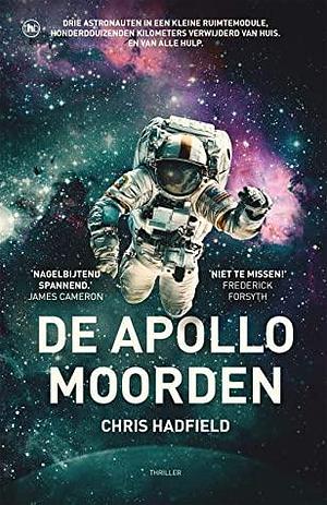 De Apollomoorden by Chris Hadfield