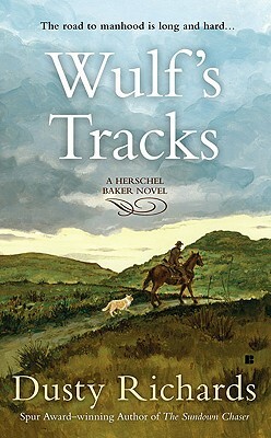 Wulf's Tracks by Dusty Richards
