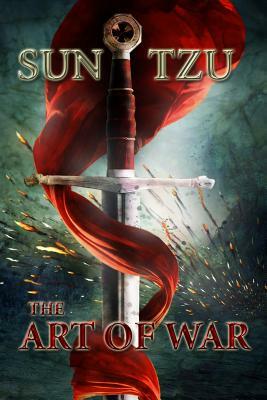 The Art of War by Sun Tzu