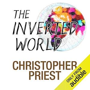 The Inverted World by Christopher Priest