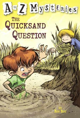 The Quicksand Question by Ron Roy