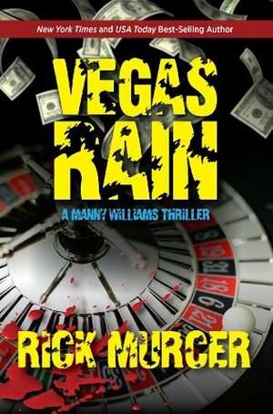 Vegas Rain by Rick Murcer