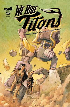 We Ride Titans #5 by Tres Dean