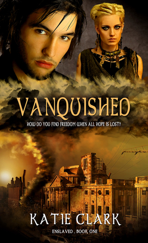 Vanquished by Katie Clark