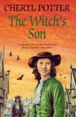 The Witch's Son by Cheryl Potter