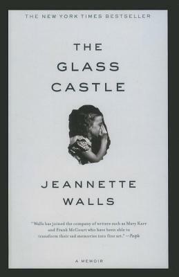 The Glass Castle by Jeannette Walls