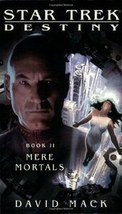 Mere Mortals by David Mack