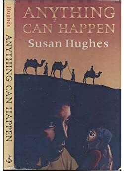 Anything Can Happen by Susan Hughes