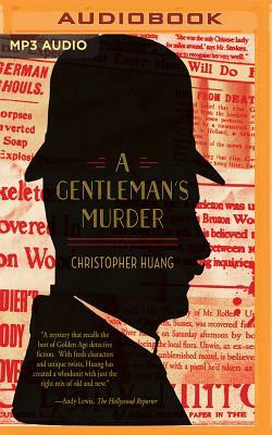 A Gentleman's Murder by Christopher Huang