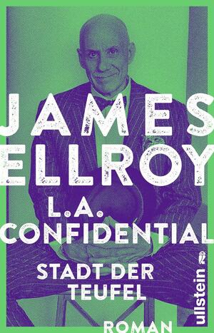 L.A. Confidential: Stadt der Teufel by James Ellroy