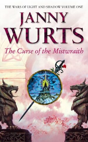 The Curse of the Mistwraith by Janny Wurts