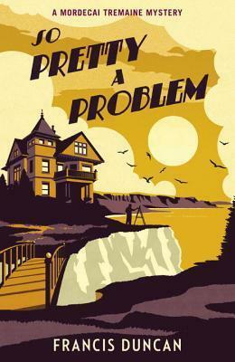 So Pretty a Problem by Francis Duncan
