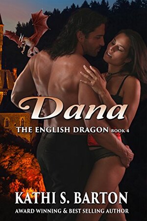 Dana by Kathi S. Barton