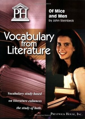 Vocabulary from Literature: Of Mice and Men by John Steinbeck by Lisa Miller
