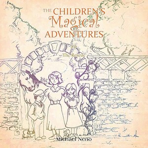 The Children's Magical Adventure: 1 the Rescue by Michael Neno