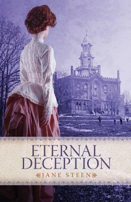 Eternal Deception by Jane Steen