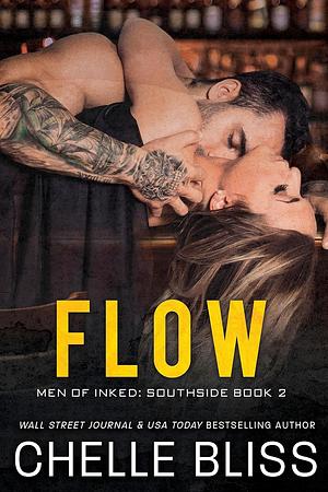 Flow by Chelle Bliss