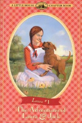 The Adventures of Laura and Jack by Laura Ingalls Wilder