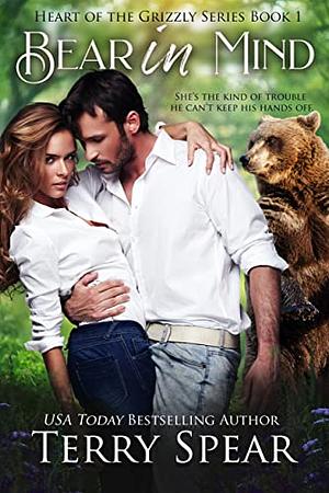 Bear in Mind by Terry Spear
