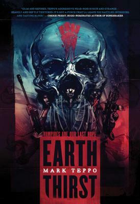 Earth Thirst by Mark Teppo