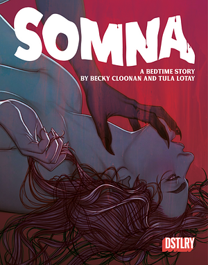 Somna Cover Gallery TP by Becky Cloonan, Tula Lotay