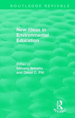 New Ideas in Environmental Education by 