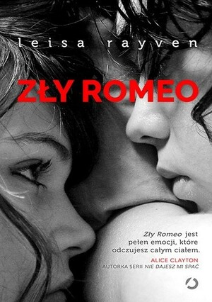 Zły Romeo by Leisa Rayven