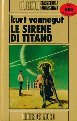 Le sirene di Titano by Kurt Vonnegut