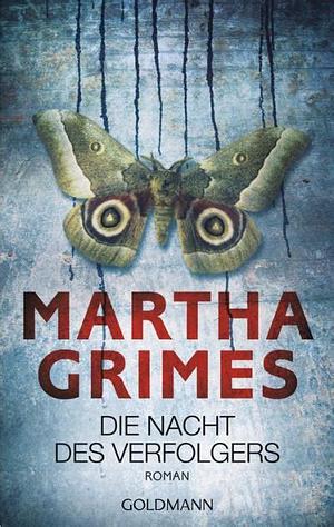 Die Nacht des Verfolgers by Martha Grimes