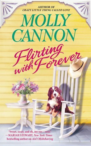 Flirting with Forever by Molly Cannon