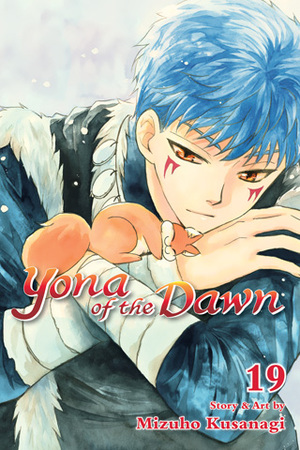 Yona of the Dawn, Vol. 19 by Mizuho Kusanagi