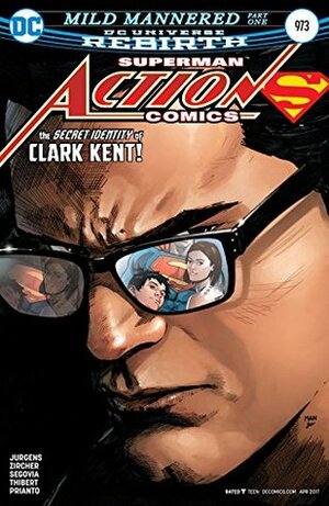 Action Comics #973 by Patrick Zircher, Stephen Segovia, Art Thibert, Clay Mann, Dan Jurgens, Brad Anderson, Arif Prianto