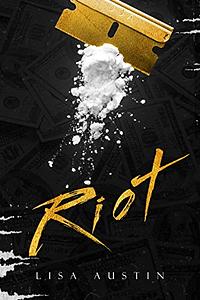 Riot : Yayo 3 by Lisa Austin