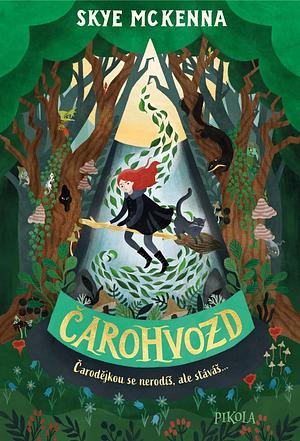 Čarohvozd by Skye McKenna