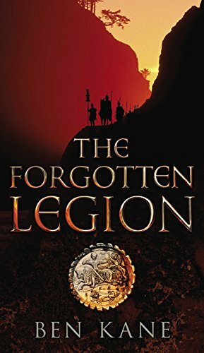 The Forgotten Legion by Ben Kane