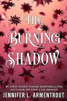 The Burning Shadow by Jennifer L. Armentrout