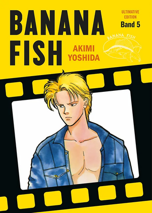 Banana Fish: Ultimative Edition: Bd. 5 by Akimi Yoshida