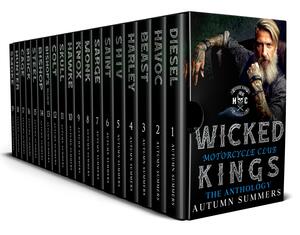 Wicked Kings MC Anthology by Autumn Summers, Autumn Summers