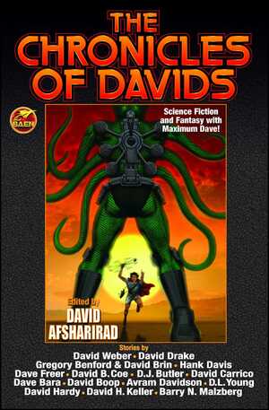 The Chronicles of Davids by David Carrico, David Afsharirad