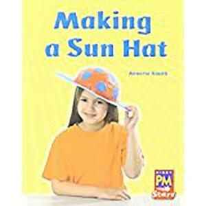 Individual Student Edition Red (Levels 3-5): Making a Sunhat by 