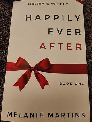 Happily Ever After V by Melanie Martins